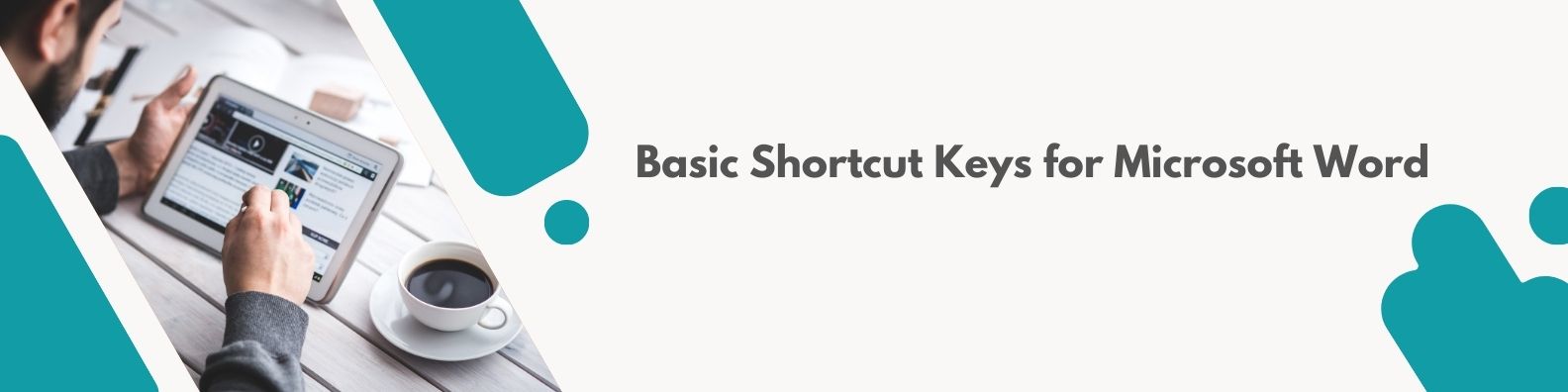 Basic Shortcut Keys for Microsoft Word